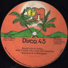 Load image into Gallery viewer, Derrick Lara & Trinity (4) / Joe Gibbs & The Professionals : Don't Stop Till You Get Enough / And Even Then Keep Going (12")