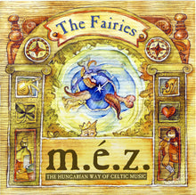 Load image into Gallery viewer, M.É.Z. : The Fairies (CD, Album)