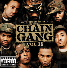 Load image into Gallery viewer, State Property : The Chain Gang Vol. II (CD, Album)