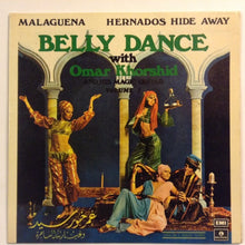 Load image into Gallery viewer, Omar Khorshid : Belly Dance With Omar Khorshid And His Magic Guitar Volume 3 (7")