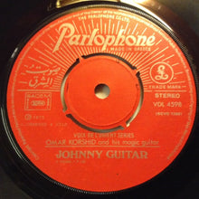 Load image into Gallery viewer, Omar Khorshid : Belly Dance With Omar Khorshid And His Magic Guitar Volume 2 (7")