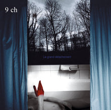 Load image into Gallery viewer, 9 ch : Le Grand Détachement (CD, Album)