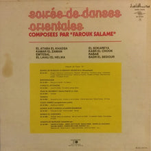 Load image into Gallery viewer, Farouk Salame* : Soirée De Danses Orientales (LP, Album)
