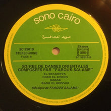 Load image into Gallery viewer, Farouk Salame* : Soirée De Danses Orientales (LP, Album)