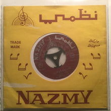 Load image into Gallery viewer, مصطفى ماهر : فاضت دموعي حزن / انا السبب - عالهيلا الهيلا (7")