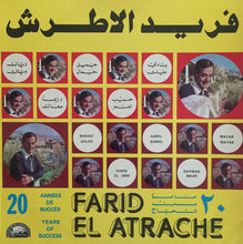 Load image into Gallery viewer, Farid El Atrache = Farid El Atrache : 20 Années De Succès = 20 Years Of Success = ٢٠ عاماً من النجاح (LP, Comp)