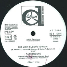 Load image into Gallery viewer, Passengers (2) : The Lion Sleeps Tonight (12", Single)