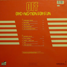 Load image into Gallery viewer, Off : Organisation For Fun (LP, Album)