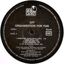 Load image into Gallery viewer, Off : Organisation For Fun (LP, Album)