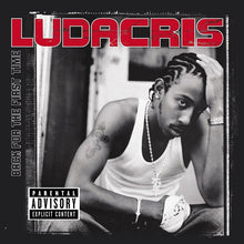 Load image into Gallery viewer, Ludacris : Back For The First Time (CD, Album)