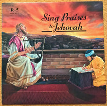 Load image into Gallery viewer, Unknown Artist : Sing Praises To Jehovah Songs 62-77 (LP)