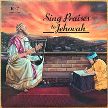 Load image into Gallery viewer, Unknown Artist : Sing Praises To Jehovah Songs 91-104 (LP)