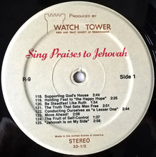 Load image into Gallery viewer, Unknown Artist : Sing Praises To Jehovah Songs 118-134 (LP)