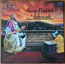 Load image into Gallery viewer, Unknown Artist : Sing Praises To Jehovah Songs 196-211 (LP)