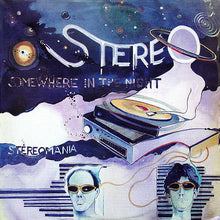 Load image into Gallery viewer, Stereo (2) : Somewhere In The Night (12", Maxi)