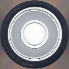 Load image into Gallery viewer, Michelle Williams : Do You Know (CD, Album, RE)