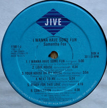 Load image into Gallery viewer, Samantha Fox : I Wanna Have Some Fun (LP, Album)