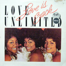 Load image into Gallery viewer, Love Unlimited : Love Is Back (LP, Album)