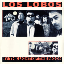 Load image into Gallery viewer, Los Lobos : By The Light Of The Moon (CD, Album, RE)