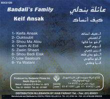 Load image into Gallery viewer, عائلة بندلي : كيف أنساك = Keif Ansak (CD, Album)