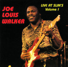 Load image into Gallery viewer, Joe Louis Walker : Live At Slim's Volume 1 (CD, Album)