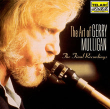 Load image into Gallery viewer, Gerry Mulligan : The Art of Gerry Mulligan: The Final Recordings (CD, Comp)