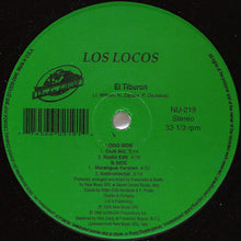 Load image into Gallery viewer, Los Locos : El Tiburon (12")