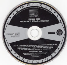 Load image into Gallery viewer, Johnny Cash : American V: A Hundred Highways (CD, Album)