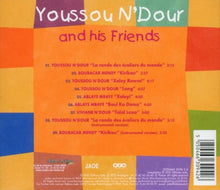 Load image into Gallery viewer, Youssou N'Dour : Youssou N'Dour And His Friends (CD, Comp)