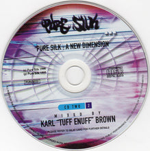 Load image into Gallery viewer, Karl "Tuff Enuff" Brown : Pure Silk: A New Dimension (2xCD, Mixed)