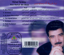 Load image into Gallery viewer, نهاد طربيه = Nohad Tarabay* : أنا وحدي وبس = Ana Wahdi We Bess (CD, Album)