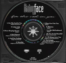 Load image into Gallery viewer, Babyface : For The Cool In You (CD, Album)