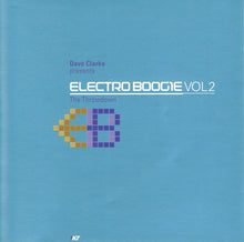 Load image into Gallery viewer, Dave Clarke : Electro Boogie Vol 2 - The Throwdown (CD, Comp, Mixed)