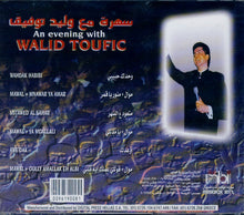 Load image into Gallery viewer, وليد توفيق = Walid Toufic* : سهرة مع = An Evening With (CD)