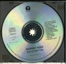 Load image into Gallery viewer, Murray Head : Say It Ain't So (CD, Album, RE)