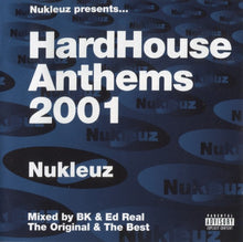 Load image into Gallery viewer, BK & Ed Real : HardHouse Anthems 2001 (2xCD, Mixed, Car)