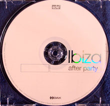Load image into Gallery viewer, Various : Ibiza After Party (CD, Album, Comp)