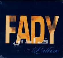 Load image into Gallery viewer, Fady = فادي* : L'album (CD, Album)