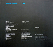 Load image into Gallery viewer, Anders Jormin : Xieyi (CD, Album)