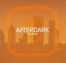 Load image into Gallery viewer, Various : Afterdark - Montreal (2xCD, Comp, Mixed)
