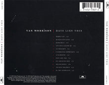 Load image into Gallery viewer, Van Morrison : Days Like This (CD, Album)