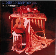 Load image into Gallery viewer, Lionel Hampton And His Orchestra : Jazz Flamenco (CD)