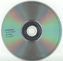 Load image into Gallery viewer, طارق يمني = Tarek Yamani* : بننسلر = Peninsular (CD, Album)