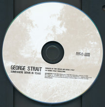 Load image into Gallery viewer, George Strait : Somewhere Down In Texas (CD, Album)