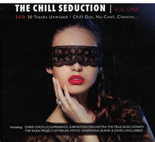 Load image into Gallery viewer, Various : The Chill Seduction - Vol. One (2xCD, Comp)