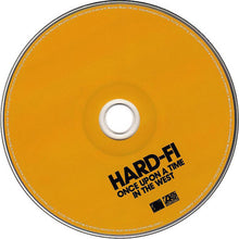 Load image into Gallery viewer, Hard-Fi : Once Upon A Time In The West (CD, Album)