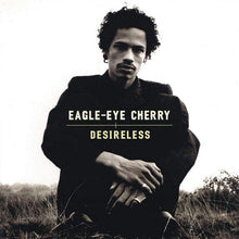 Load image into Gallery viewer, Eagle-Eye Cherry : Desireless (CD, Album)