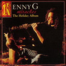Load image into Gallery viewer, Kenny G (2) : Miracles - The Holiday Album (CD, Album)