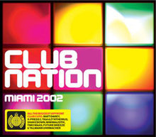 Load image into Gallery viewer, Various : Club Nation Miami 2002 (2xCD, Comp, Mixed)