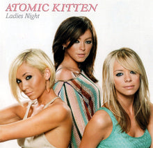 Load image into Gallery viewer, Atomic Kitten : Ladies Night (CD, Album, Copy Prot., Enh)